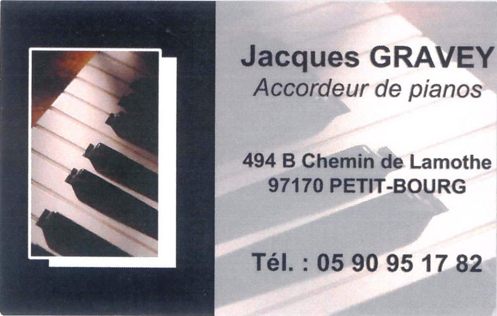 Jacques GRAVEY accordeur de pianos en Guadeloupe