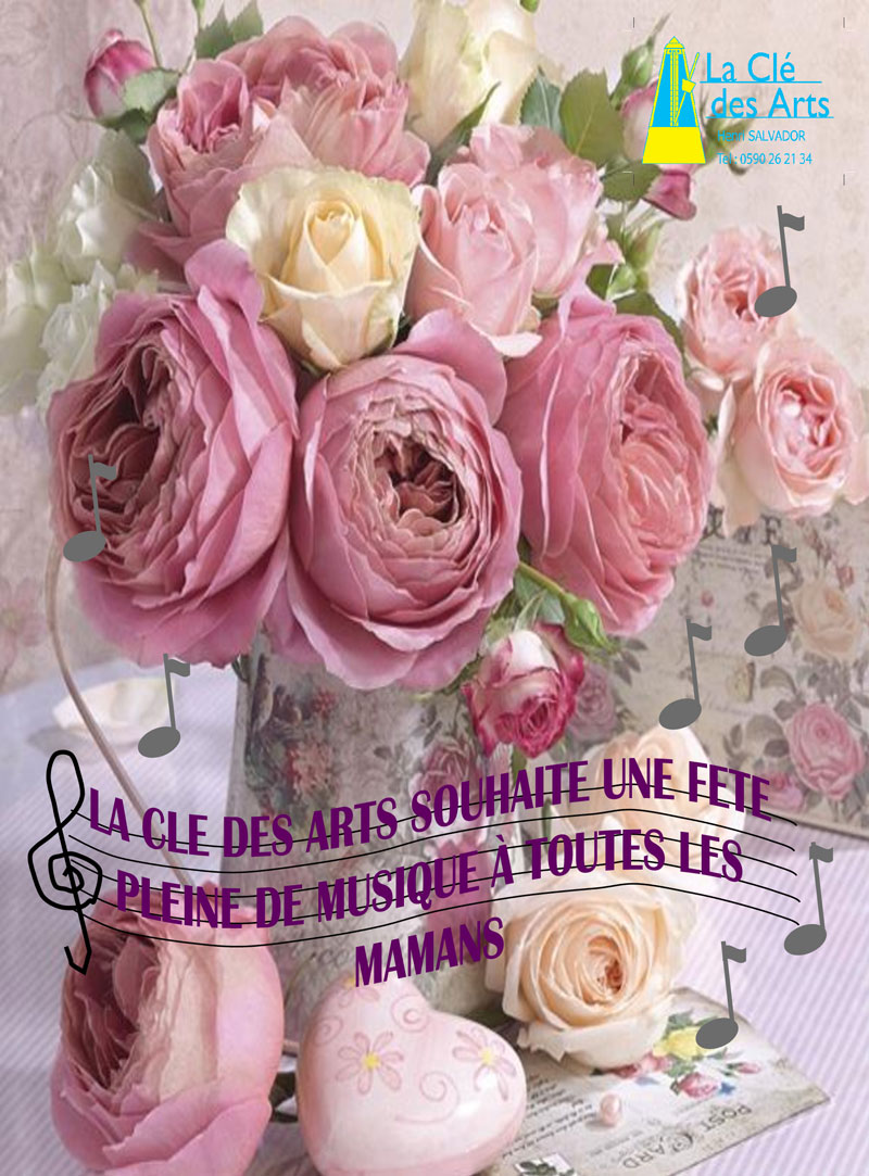 La Clé des Arts souhaite une fête pleine de musique à toutes les mamans.